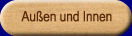 Außen und Innen