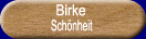 Birke - Prinzip der Schönheit